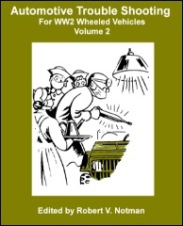 Automotive Trouble Shooting for WW2 Vehicles, Volume 2